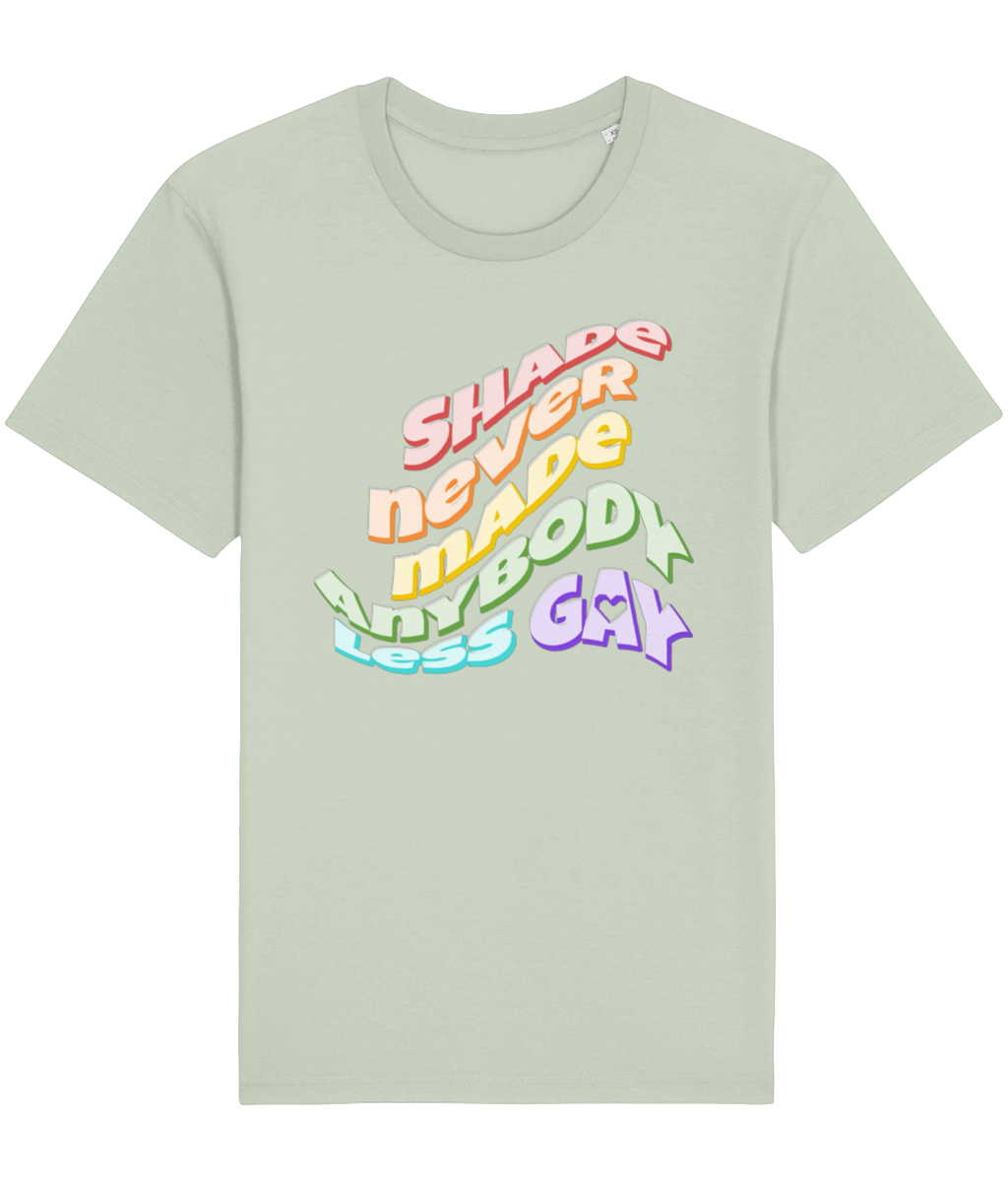 "Shade Never Made Anybody Less Gay" Pride Edition - Lightweight Unisex Organic Tee