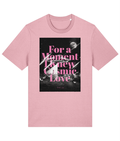 Taylor's Eras "For a Moment I Knew Cosmic Love" - Organic Tee